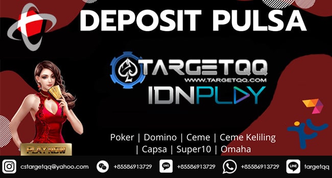 Deposit IDN Poker Online 24 Jam