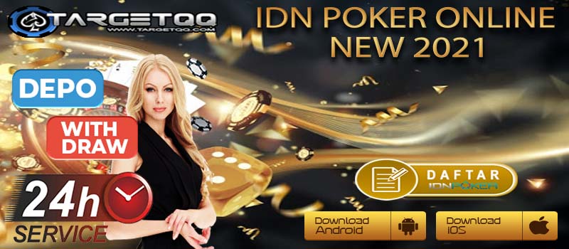 Upgrade Aplikasi IDN Poker Apk 2021